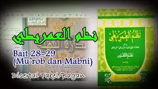 #6. Penjelasan Bait 28-29 || Nadzom Imrity