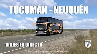 ¡VIAJES EN LIVE!🚍👌| ¡TUCUMÁN - NEUQUÉN CON FLECHA BUS! 🚌| ETS 2 MAPA CEIBO | NO ES SIMULADO.