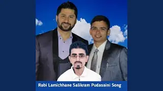 Rabi Lamichhane Salikram Pudasaini Song