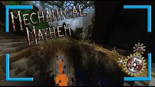 MECHANICAL MAYHEM [Mini CTM] T.2 Ep.3 | AitorAxAC0D