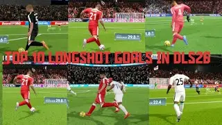 DLS26 🥶BEST TOP 10  LONG SHOT GOALS IN DLS26 #dls26 #football #soccer #futbol 