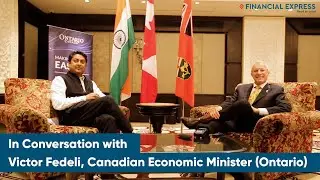 Canadian Economic Minister Victor&nbsp;Fedeli On Tech, Trade & Investment With India