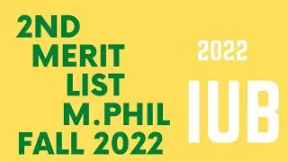 2nd merit list M.phil Admission fall 2022 IUB || Islamia University Bahawalpur