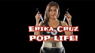 Erika Cruz Hernandez: POP LIFE PART II