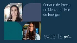 Mercado Livre de Energia: o que est&aacute; por tr&aacute;s das oscila&ccedil;&otilde;es de pre&ccedil;os? | Experts CPFL Solu&ccedil;&otilde;es