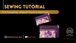 Final Assembling - Nilamsari Pouch & Pencil Case