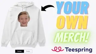 How to make YOUR OWN MERCH for *FREE* in 2023! (Teespring tutorial)