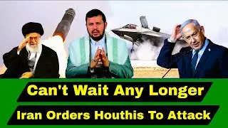 There Is No Time To Wait | Iran Orders Swift Action