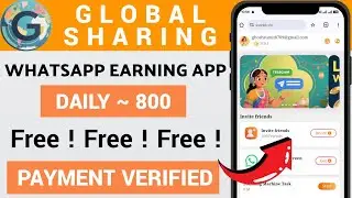 Global Sharing Whatsapp Scan Earning App 🤑 Global Sharing App Withdrawal ✅ Whatsapp Earning App !!