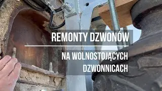 Remonty dzwonów na wolnostojących dzwonnicach