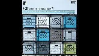 K-Def &lrm;- Looking For The Perfect Break Volume 1 Side A