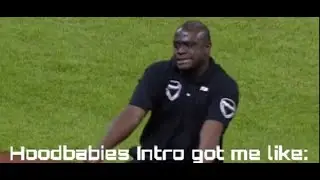 Hoodbabies Intro got me like: