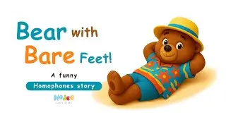 Homophones for Kids | Bear & Bare &ndash; English Grammar | English Story for kids