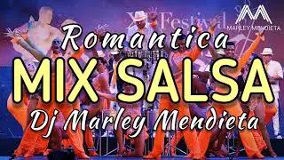 ▶️ MIX SALSA ROMANTICA - DJ Marley Mendieta