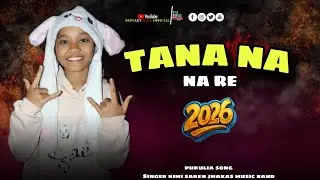Tana Na Na Re | Purulia Song | Rimi Soren | New Purulia Viral Song