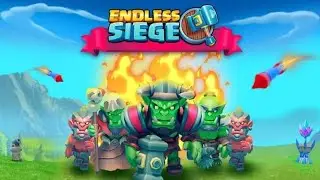Clash Of Clans & Endless Siege Gameplay