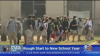 LAUSD Schools Have Rough Start To School Year