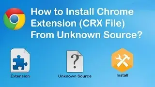 Install Chrome Extensions CRX manually!
