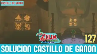 SOLUCION CASTILLO DE GANON | Zelda Wind Waker - Guia Espa&ntilde;ol