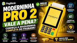 Moderninha Pro 2 Vale a Pena? | Conheça a Maquininha Completa do PagBank