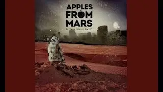 Apples-From Mars    Kissing The Moon