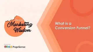 What is a Conversion Funnel?