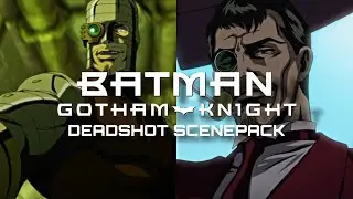 Deadshot scenepack (Batman Gotham Knight) 1080p