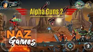 Alpha Guns 2 | 3D Action and Fight Game | Playes By Naz Games