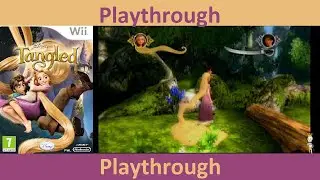 Disney's Tangled Nintendo Wii Playthrough