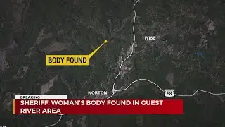 Woman's body found in Guest River area of Wise Co.