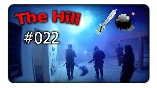 Airsoft CQB || The Hill #022 || Wie man eine Bombe angreift || Q-Airsoft