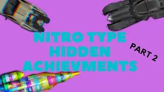 Nitro Type Hidden Achievements! PART 2
