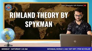 Rimland Theory by Spykman // Learn Geography with Shyamal // UGC NET, UPSC Exams 