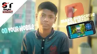 How to make subscribe & bell icon intro on your Mobile || Sayed Technology