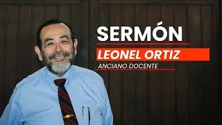 SERMÓN POR EL PASTOR LEONEL ORTIZ, 4/01/2026