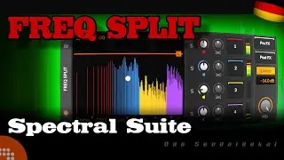 PLUGIN: Freq-Split (Spectral Suite) & Sounddesign | DE | Bitwig