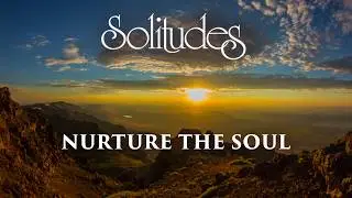 Dan Gibson’s Solitudes - Soul Serenade | Nurture the Soul