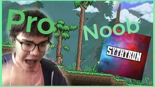 Terraria PRO vs useless NOOB | Terraria w/Sythtron Ep1