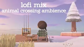 sunset lake lofi - Animal Crossing ambience chill mix ˙✧˖🌅 ༘ ⋆｡˚
