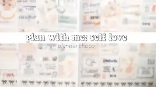 plan with me / self love (planner choco)