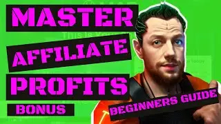 Master Affiliate Profits Beginners Guide   Review And Bonuses