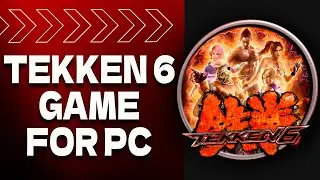 Legal Download on PC&Laptop✅| Tekken 6 | Easy Guide 💣
