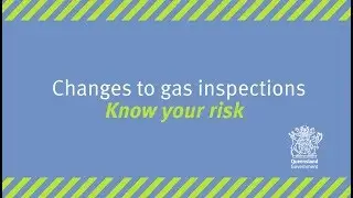 Changes to gas inspections
