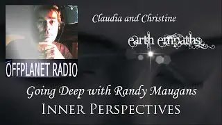Earth Empaths | Going Deep with Randy Maugans
