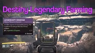 Fastest Legendary/Rare Engram Farming Spot - Destiny