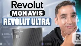 Revolut Ultra : 540&euro;/an jet&eacute;s par la fen&ecirc;tre ? 🤔 Mon Avis en 2026