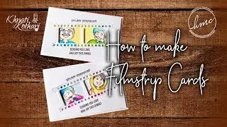 How to Create Quick and easy Filmstrip cards [DIY Tutorial]