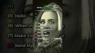adele's top 10 most streamed songs on spotify #adele #fyp #pop #music #viral #shorts