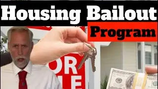 New Home Bailout Program - SHOCKER