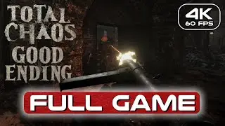 Total Chaos GOOD ENDING FULL GAME (4K 60FPS) No Commentary
